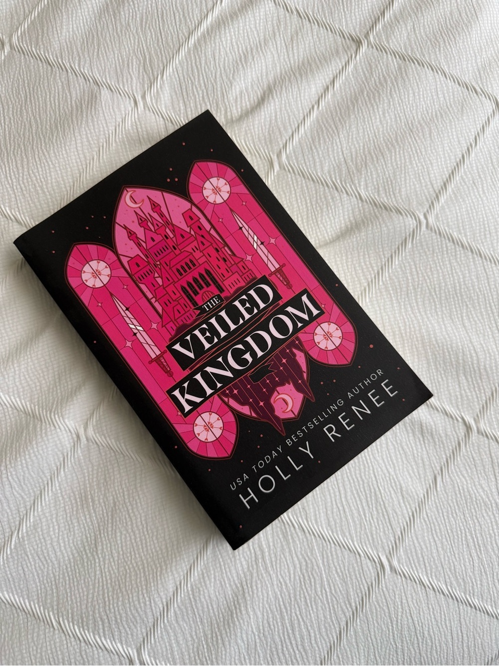 The Veiled Kingdom by Holly Renee